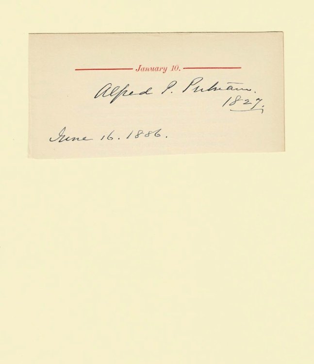 AUTOGRAPH of the American Unitarian Minister and author ALFRED P. PUTNAM penned on a slip of paper removed from a birthday book under the date of his birthday.