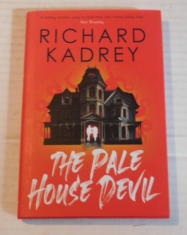THE PALE HOUSE DEVIL. [Signed by Richard Kadrey].