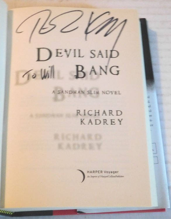 DEVIL SAID BANG. A Sandman Slim Novel. [Signed by the Author].