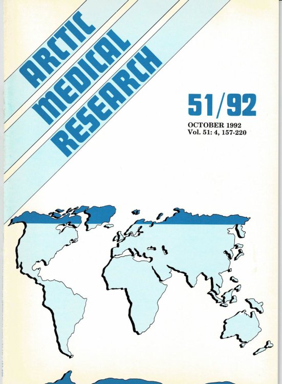 ARCTIC MEDICAL RESEARCH. Vol. 51, No. 4, October 1992.