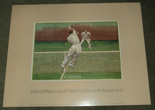 JAMES McMULLAN AT GIRAFFICS GALLERY POSTER, CLASSIC TENNIS MATCH BUDGE vs. CRAMM.