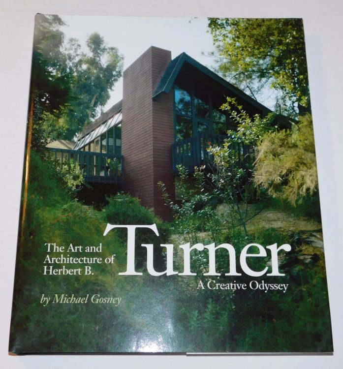 THE ART AND ARCHITECTURE OF HERBERT B. TURNER.