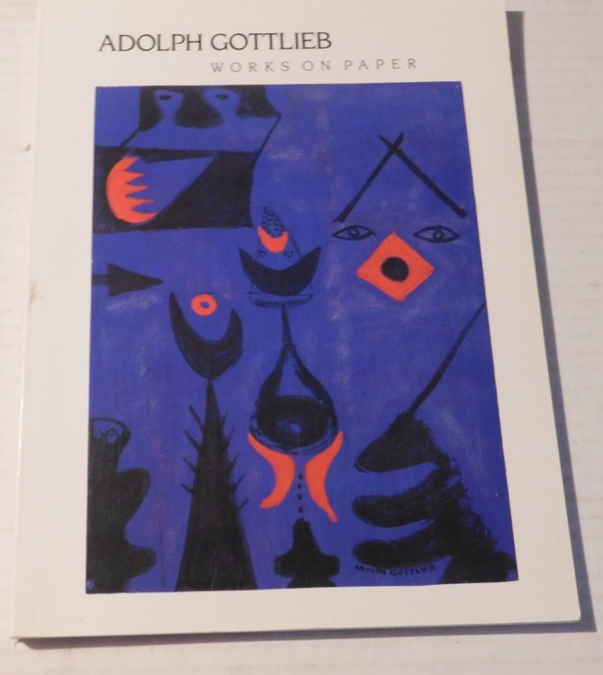 ADOLPH GOTTLIEB: WORKS ON PAPER.