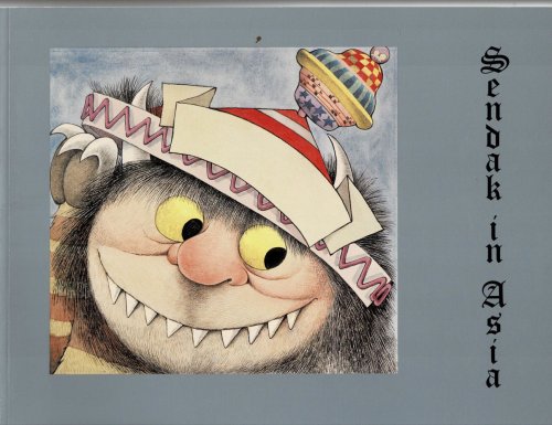 SENDAK IN ASIA: Exhibition and Sale of Original Artwork.