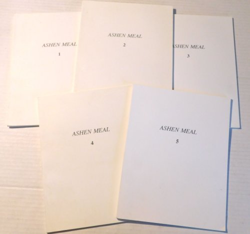 ASHEN MEAL. Dafydd ap Eryri, Editor. Numbers 1-5. (5 volumes).