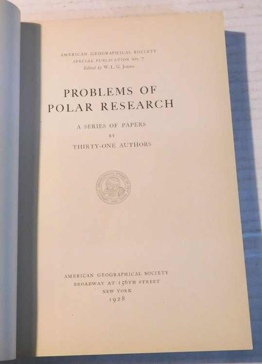 PROBLEMS OF POLAR RESEARCH: A Series of Papers by Thirty-One Authors.