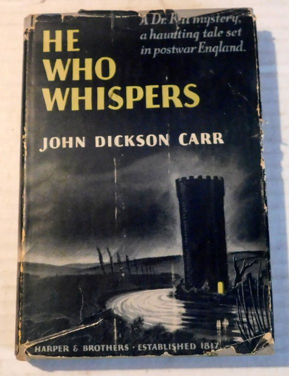 HE WHO WHISPERS. A Dr. Fell Mystery Story.