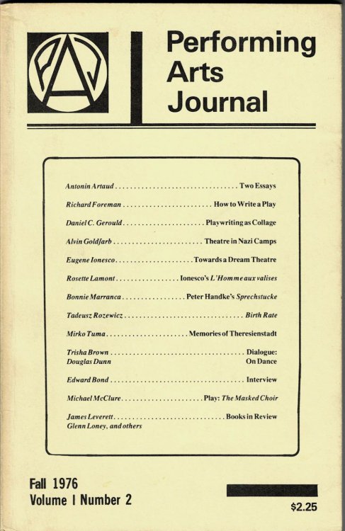 PERFORMING ARTS JOURNAL. Volume I, Number 2 / Fall 1976. Editors: Bonnie Marranca, Gautam Dasgupta.