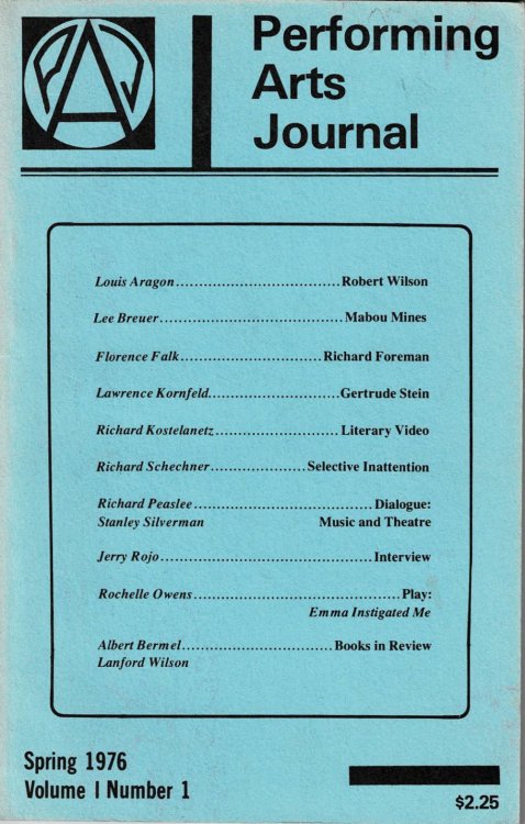 PERFORMING ARTS JOURNAL. Volume I/Number 1, Spring 1976.