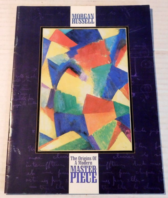 MORGAN RUSSELL: The Origins of a Modern Masterpiece.