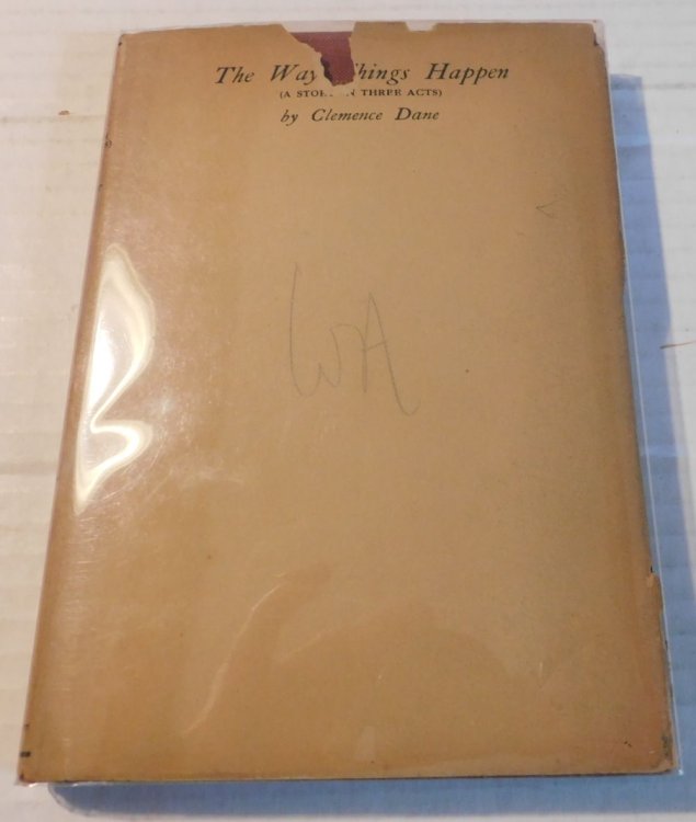 THE WAY THINGS HAPPEN: A Story in Three Acts. [SIGNED BY THE AUTHOR].