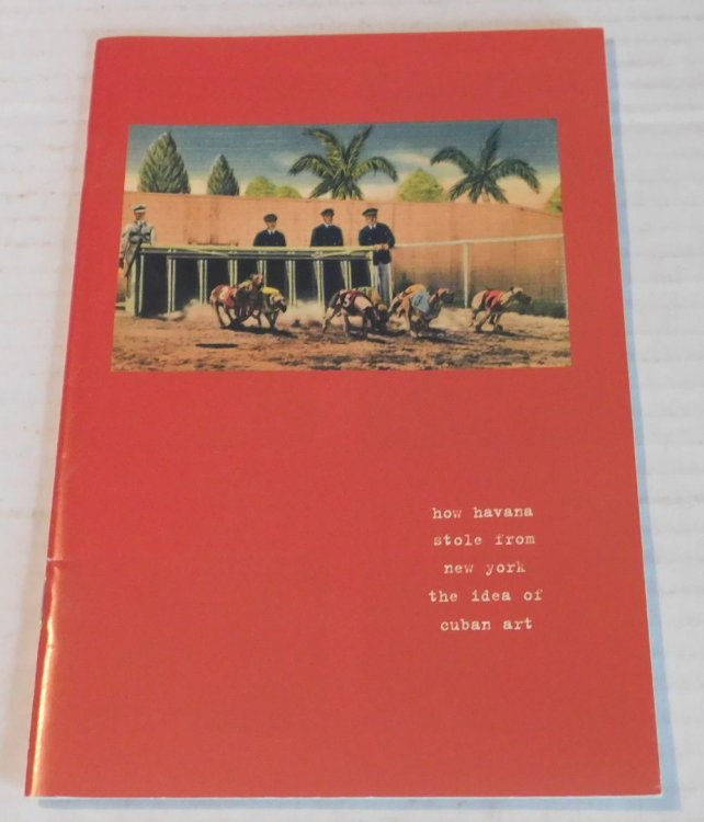 HOW HAVANA STOLE FROM NEW YORK THE IDEA OF CUBAN ART. (Cover title).