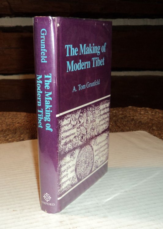 THE MAKING OF MODERN TIBET.