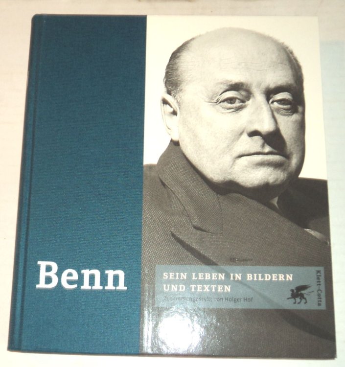 BENN: Sein Leben in Bildern und Texten. Zusammengestellt von Holger Hof.