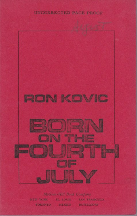 BORN ON THE FOURTH OF JULY.