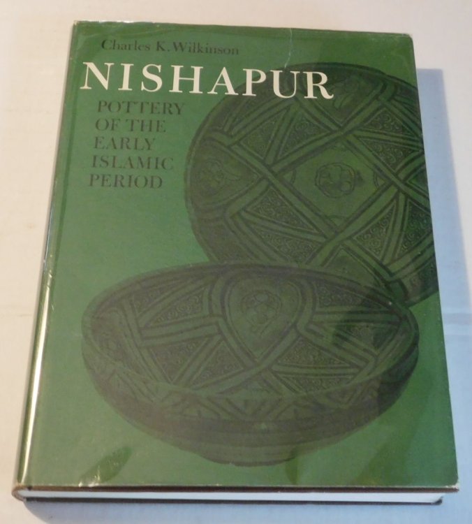 NISHAPUR: Pottery of the Early Islamic Period.