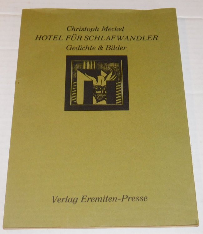 HOTEL FUR SCHLAFWANDLER: Gedichte & Bilder.