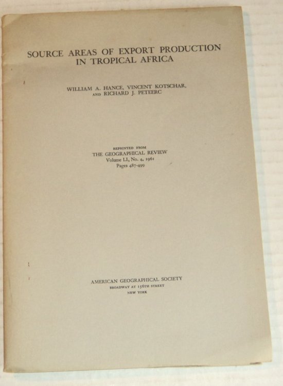 SOURCE AREAS OF EXPORT PRODUCTION IN TROPICAL AFRICA.