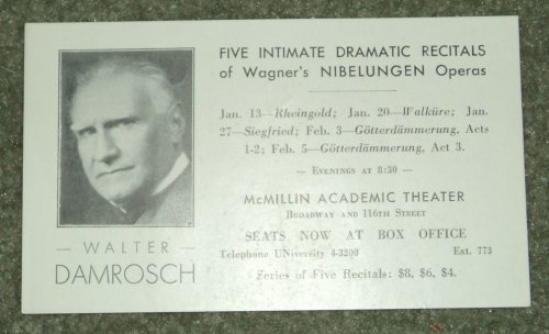 FIVE INTIMATE DRAMATIC RECITALS OF WAGNER'S NIBELUNGEN OPERAS.WALTER DAMROSCH. (Flier).