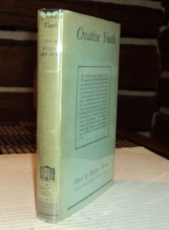 CREATIVE YOUTH. How a School Environment Set Free the Creative Spirit. By Hughes Mearns. With a Foreword by Otis W. Caldwell and an Anthology of the High School Verse.