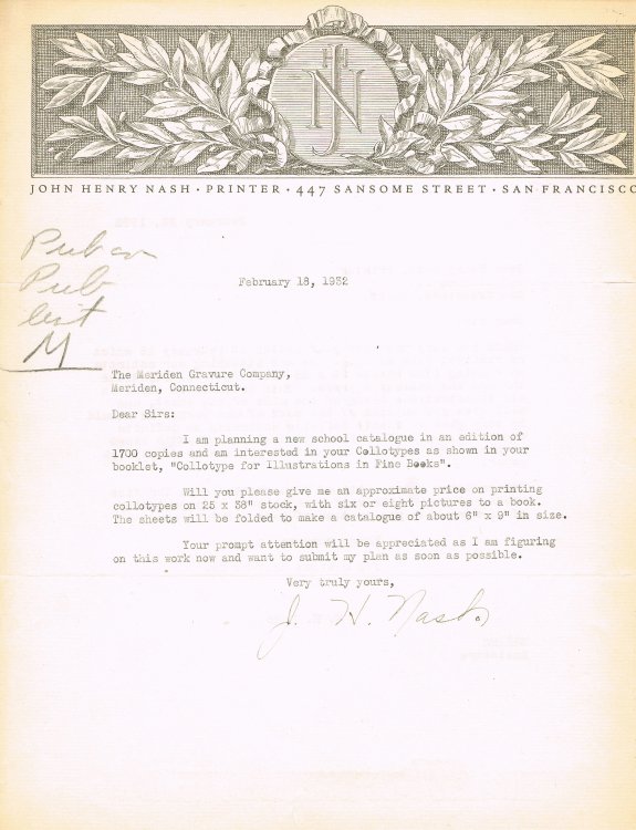 TYPED LETTER SIGNED FROM JOHN HENRY NASH TO HAROLD HUGO OF THE MERIDEN GRAVURE COMPANY.