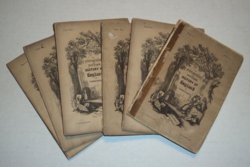 THE PICTURESQUE AND POPULAR HISTORY OF ENGLAND. (In the original parts consisting of 6 parts in 6 volumes).