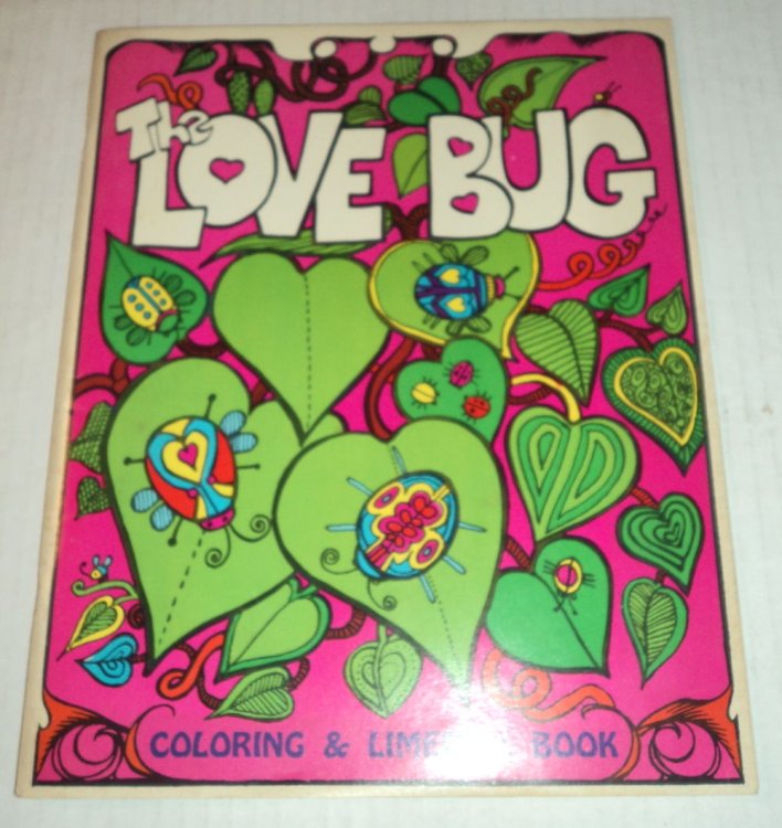 THE LOVE BUG: COLORING & LIMERICK BOOK. Pictures by Donna Sloan. Limericks by Mal Whyte.