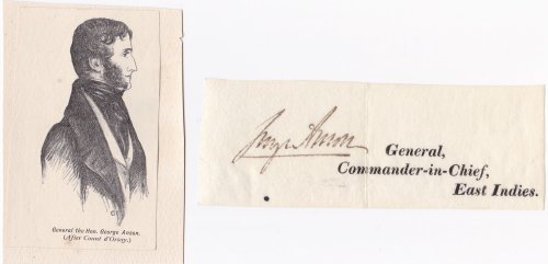 SIGNED CLOSE by GEORGE ANSON British Army major-general and Whig politician, appointed Commander-in-Chief in India in 1856 with an ENGRAVED PORTRAIT.