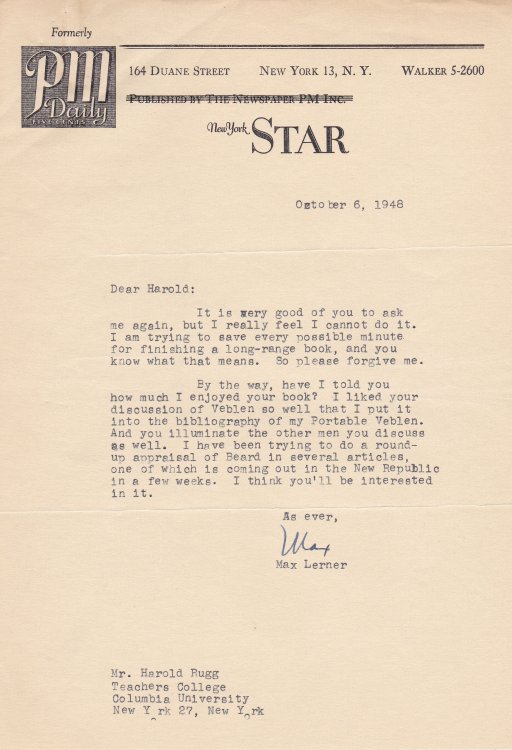 TYPED LETTER TO HAROLD RUGG SIGNED BY MAX LERNER. Together with 2 pages of Rugg's autograph notes on possible speakers for his lecture series.