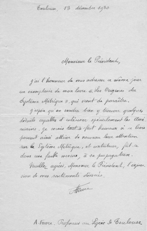AUTOGRAPH LETTER SIGNED BY ADRIEN FAVRE PRESENTING HIS WORK ON THE METRIC SYSTEM TO THE PRESIDENT OF AN INSTITUTION.