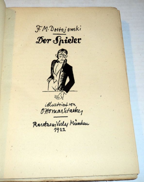 DER SPIELER: ROMAN. Illustriert von Ottomar Starke.