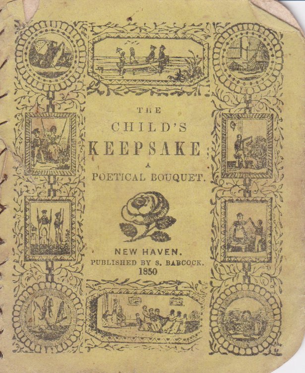 THE CHILD'S KEEPSAKE; A Poetical Bouquet for Little Children.