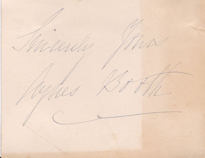 SIGNATURE ON A CARD OF AGNES BOOTH, AUSTRALIAN-BORN AMERICAN ACTRESS AND IN-LAW OF THE BOOTH FAMILY OF ACTORS.