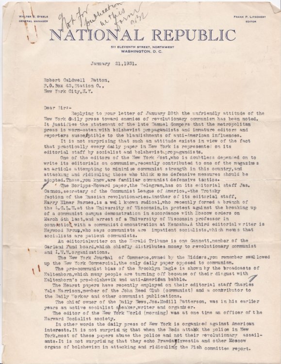 TYPED LETTER SIGNED with an AUTOGRAPH NOTE. A diatribe against the news media accusing the New York press of being 