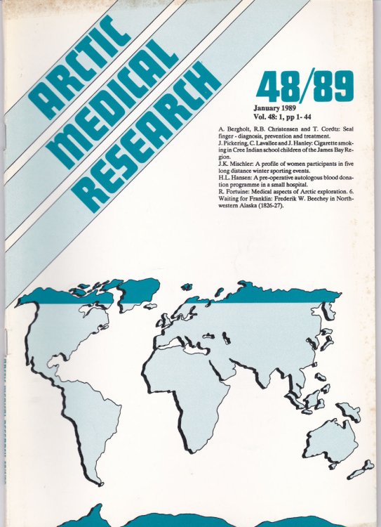 ARCTIC MEDICAL RESEARCH. Vol. 48, No. 1, January 1989.
