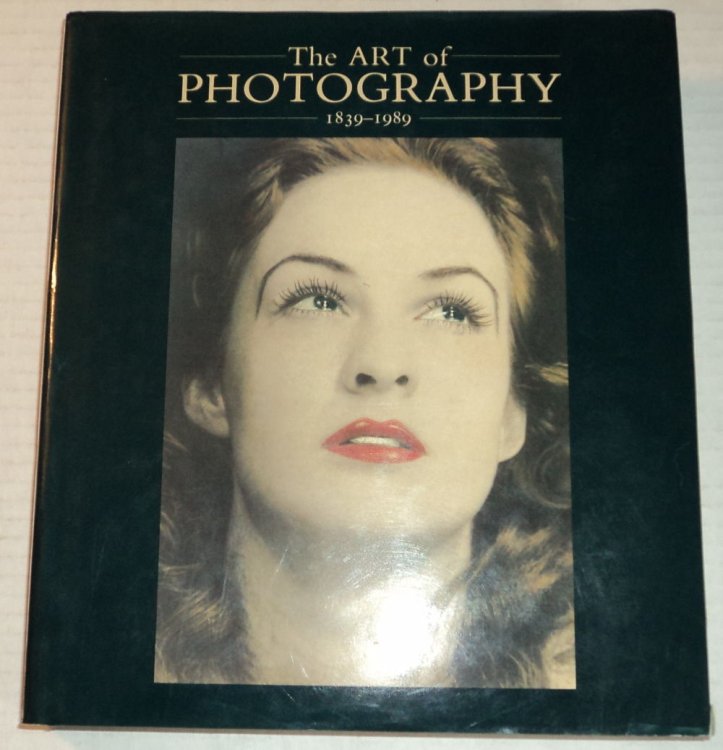 THE ART OF PHOTOGRAPHY 1839-1989.