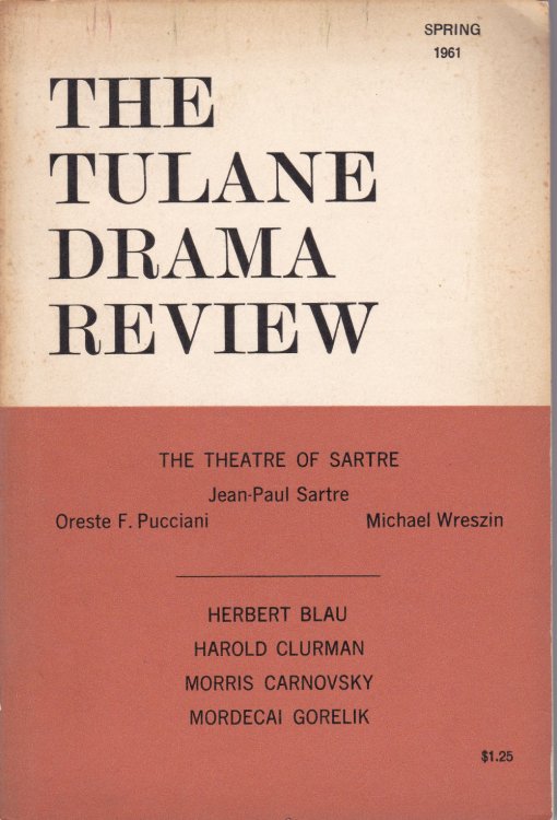THE TULANE DRAMA REVIEW. Vol. 5 , No. 3. March, 1961.