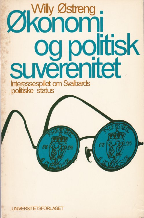 OKONOMI OG POLITISK SUVERENITET: Interessespillet om Svalbards politiske status.