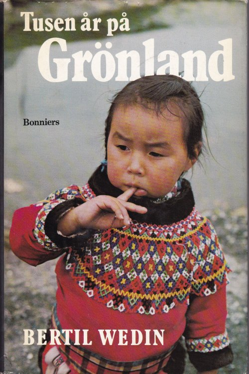 Image for TUSEN AR PA GRONLAND. TUSEN AR PA GRONLAND.