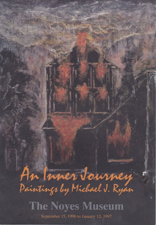 AN INNER JOURNEY: PAINTINGS BY MICHAEL J. RYAN.