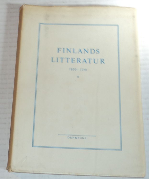 FINLANDS LITTERATUR 1900-1950. I. Den Finska Litteraturen. II. Den Finlandssvenska Litteraturen. Two parts in one volume.