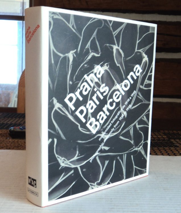 PRAHA, PARIS, BARCELONA: Modernidad fotografica de 1918 a 1948 / Photographic modernity from 1918 to 1948.