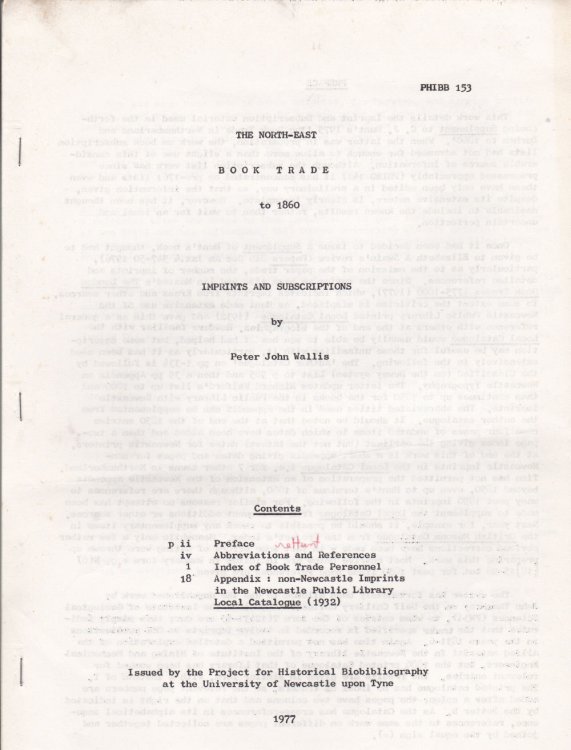 THE NORTH-EAST BOOK TRADE TO 1860: Imprints and Subscriptions.