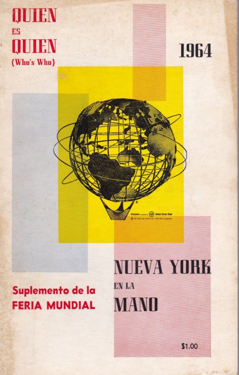 QUIEN ES QUIEN: Un directorio biografico y de referencias de y para la comunidad de habla espanola de Nueva York. 1964.