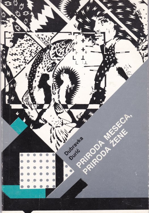 Image for PRIRODA MESECA, PRIRODA ZENE: Devet Metapoema. PRIRODA MESECA, PRIRODA ZENE: Devet Metapoema.