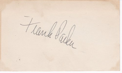 SIGNATURE ON A CARD OF AMERICAN SINGER AND RADIO AND TV PERSONALITY FRANK PARKER.