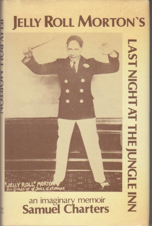 Image for Jelly Roll Morton's Last Night At The Jungle Inn Jelly Roll Morton's Last Night At The Jungle Inn