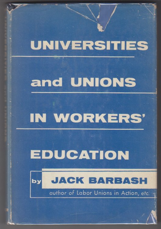 Universities And Unions In Workers' Education