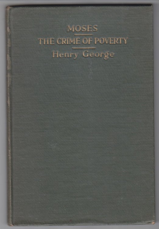 Moses / The Crime Of Poverty