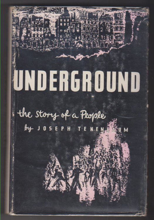 Underground. The Story Of A People